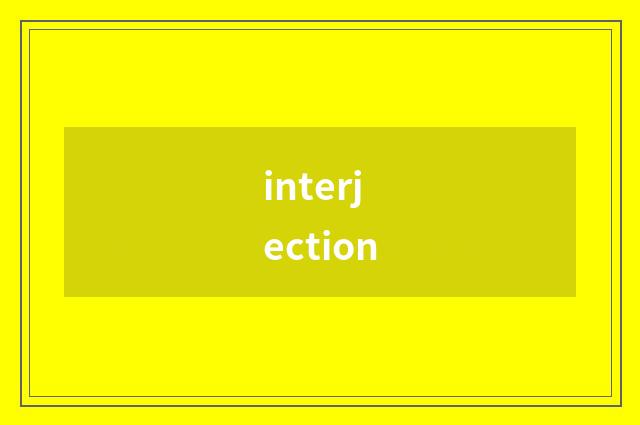 interjection
