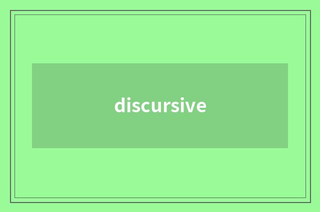 discursive