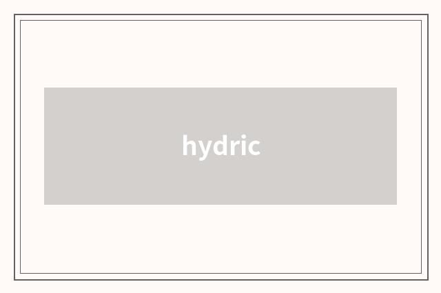 hydric