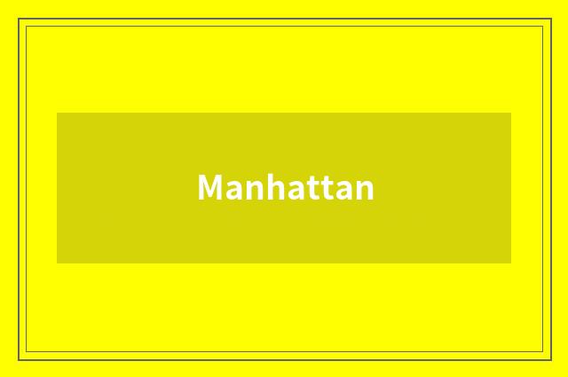 Manhattan
