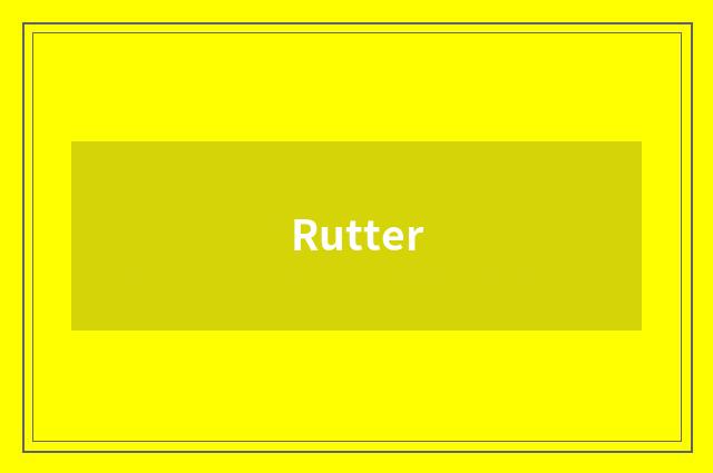 Rutter