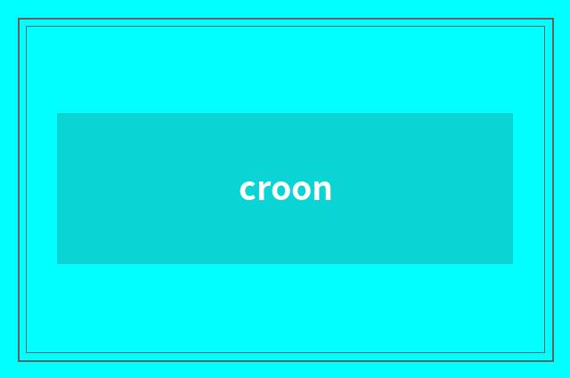 croon