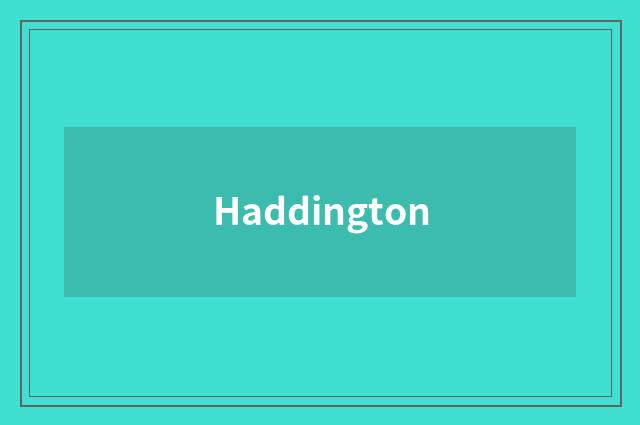Haddington