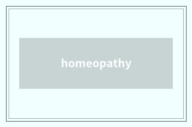 homeopathy