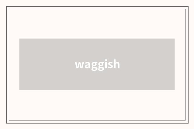waggish