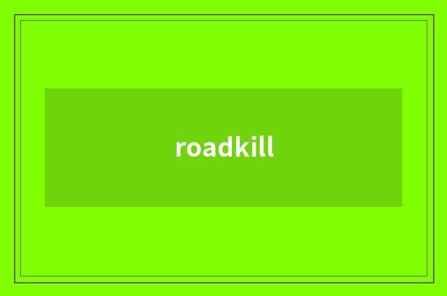 roadkill