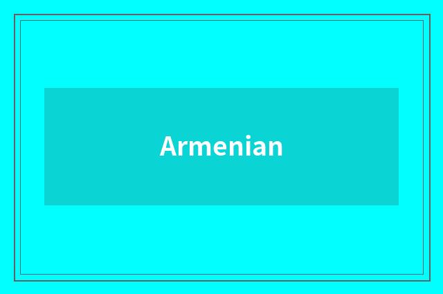 Armenian