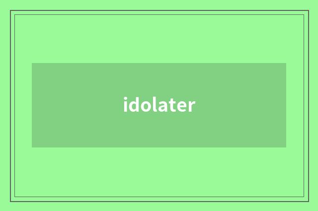 idolater