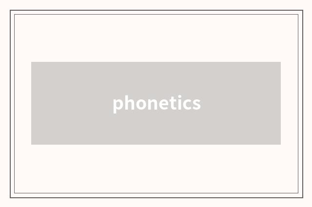 phonetics