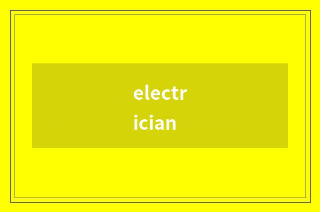 electrician