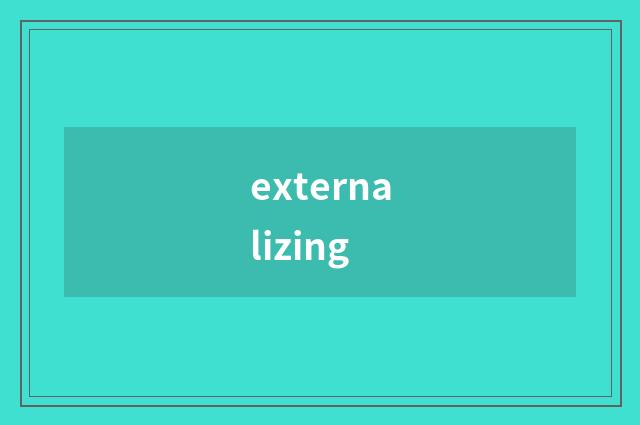 externalizing