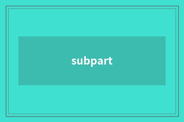 subpart