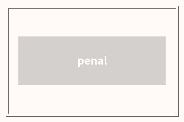 penal