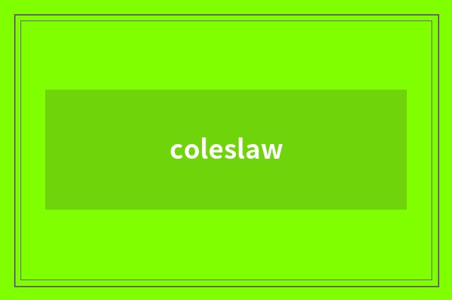 coleslaw