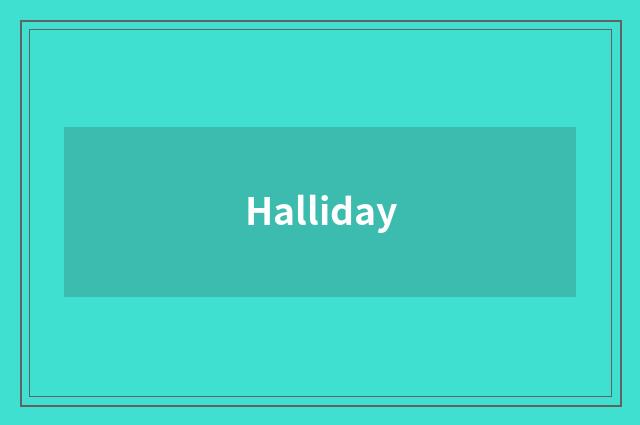 Halliday