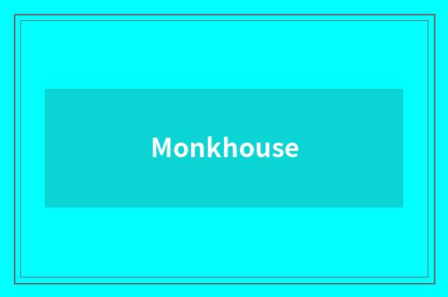 Monkhouse