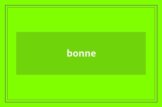 bonne