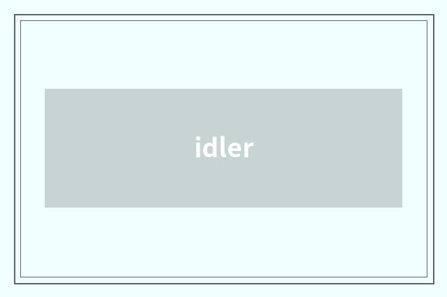 idler