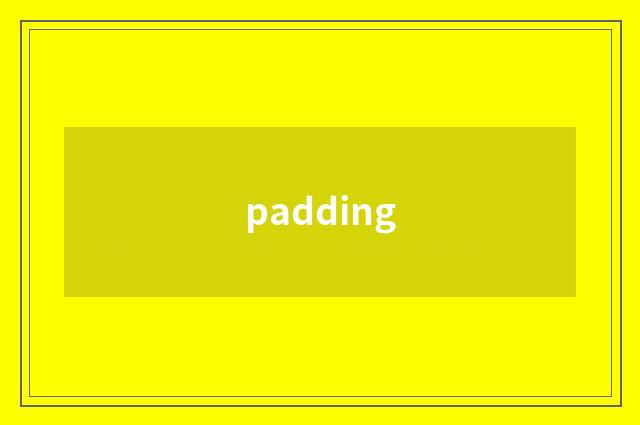 padding