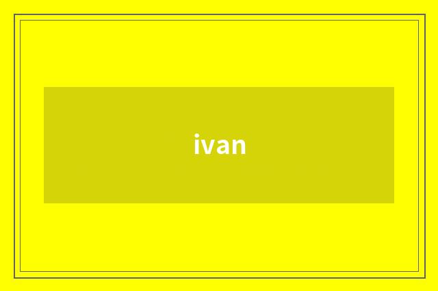 ivan