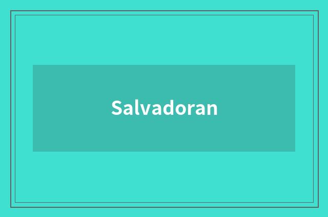 Salvadoran