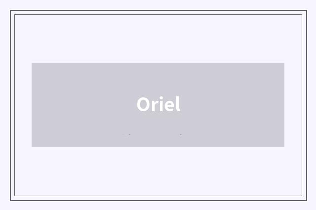 Oriel