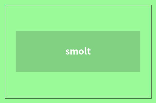 smolt