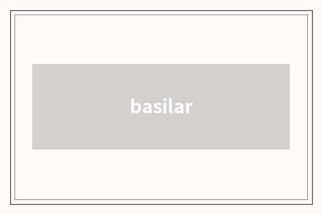 basilar