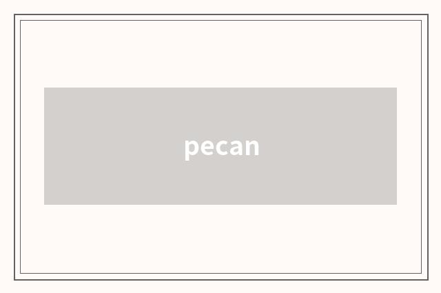 pecan