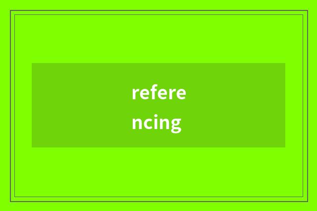 referencing