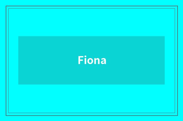Fiona
