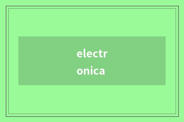 electronica