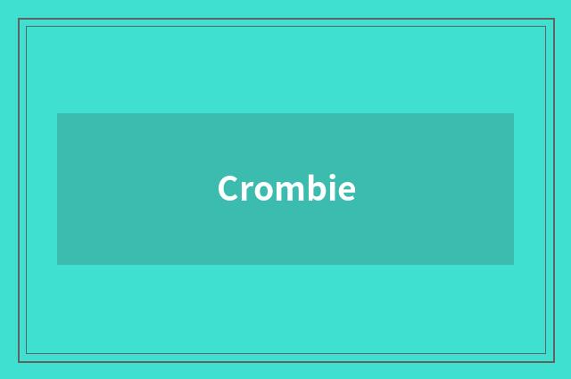 Crombie