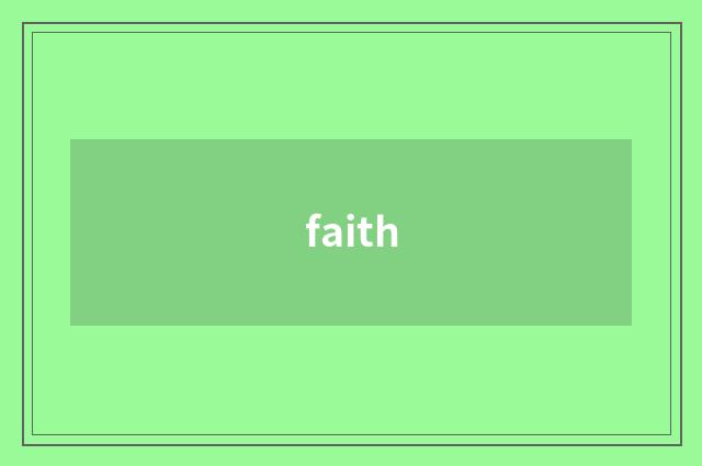 faith