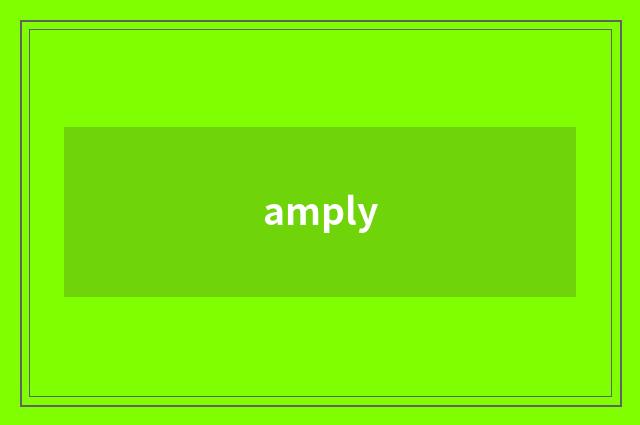 amply