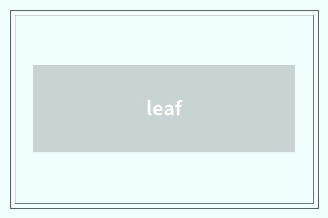 leaf