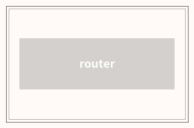 router