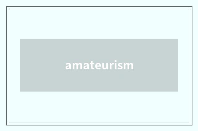 amateurism