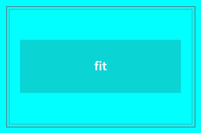 fit