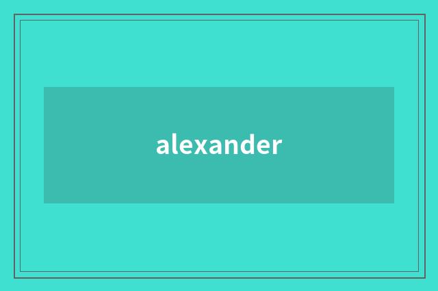 alexander