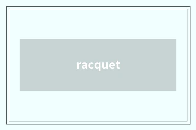 racquet