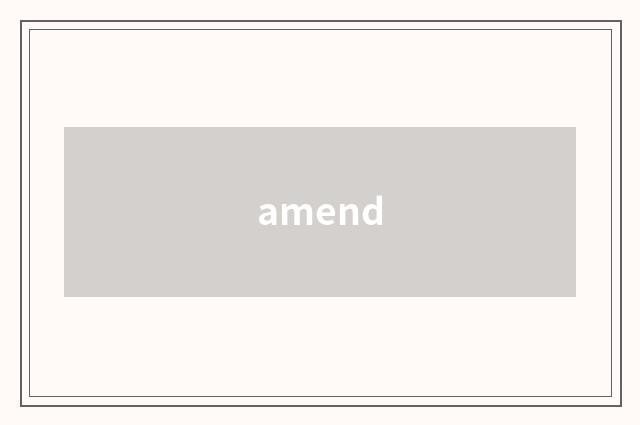 amend