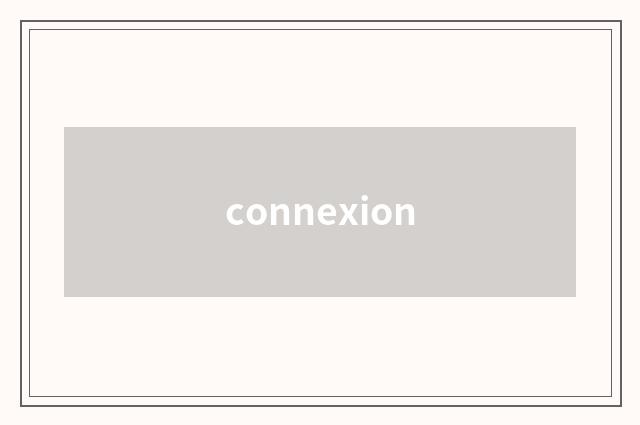 connexion