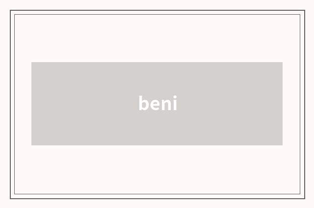 beni