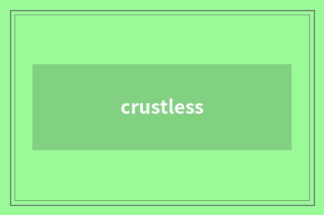 crustless