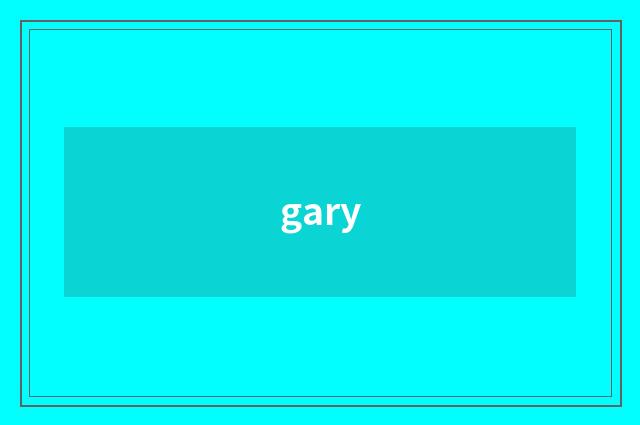 gary