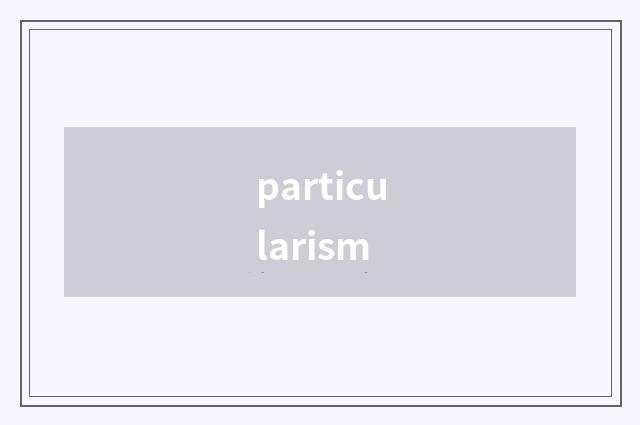 particularism