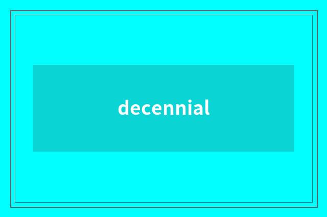 decennial