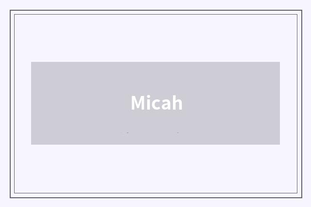 Micah