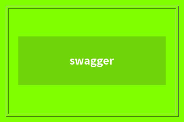 swagger